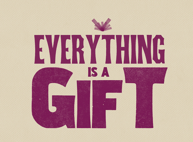 everything-is-a-gift